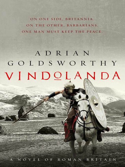 Title details for Vindolanda by Adrian Goldsworthy - Available